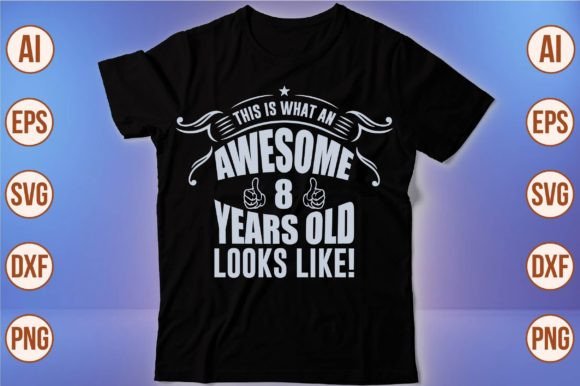 Download THIS is WHAT an AWESOME 8 YEARS OLD LOOK - Premium Resources